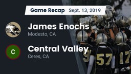 Recap: James Enochs  vs. Central Valley  2019