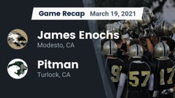 Recap: James Enochs  vs. Pitman  2021