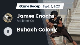 Recap: James Enochs  vs. Buhach Colony  2021