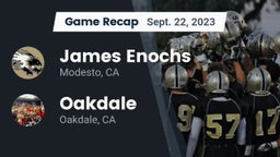 Recap: James Enochs  vs. Oakdale  2023
