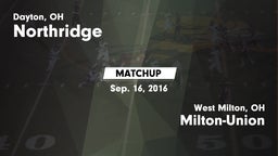 Matchup: Northridge High vs. Milton-Union  2016