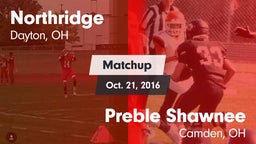 Matchup: Northridge High vs. Preble Shawnee  2016