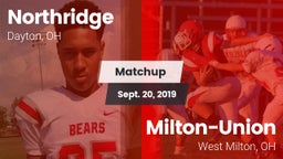 Matchup: Northridge High vs. Milton-Union  2019