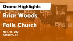 Briar Woods  vs Falls Church  Game Highlights - Nov. 23, 2021
