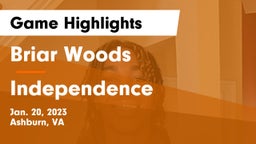 Briar Woods  vs Independence  Game Highlights - Jan. 20, 2023