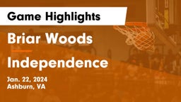 Briar Woods  vs Independence  Game Highlights - Jan. 22, 2024