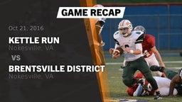 Recap: Kettle Run  vs. Brentsville District  2016