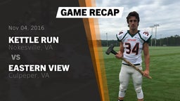 Recap: Kettle Run  vs. Eastern View  2016