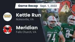 Recap: Kettle Run  vs. Meridian  2022
