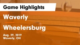 Waverly  vs Wheelersburg  Game Highlights - Aug. 29, 2019