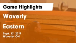 Waverly  vs Eastern Game Highlights - Sept. 12, 2019