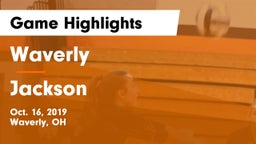 Waverly  vs Jackson  Game Highlights - Oct. 16, 2019