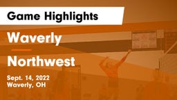 Waverly  vs Northwest  Game Highlights - Sept. 14, 2022