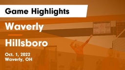 Waverly  vs Hillsboro Game Highlights - Oct. 1, 2022