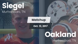 Matchup: Siegel  vs. Oakland  2017
