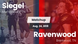 Matchup: Siegel  vs. Ravenwood  2018