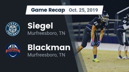 Recap: Siegel  vs. Blackman  2019