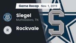 Recap: Siegel  vs. Rockvale 2019