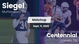 Matchup: Siegel  vs. Centennial  2020