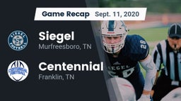 Recap: Siegel  vs. Centennial  2020