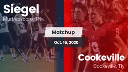 Matchup: Siegel  vs. Cookeville  2020
