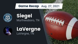 Recap: Siegel  vs. LaVergne  2021