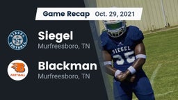 Recap: Siegel  vs. Blackman  2021