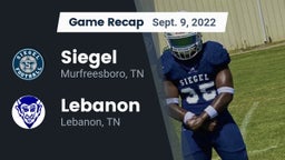Recap: Siegel  vs. Lebanon  2022
