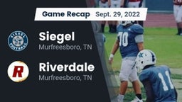 Recap: Siegel  vs. Riverdale  2022
