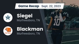 Recap: Siegel  vs. Blackman  2023