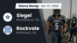 Recap: Siegel  vs. Rockvale  2023