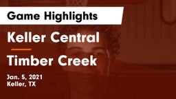 Keller Central  vs Timber Creek  Game Highlights - Jan. 5, 2021