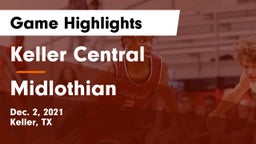 Keller Central  vs Midlothian  Game Highlights - Dec. 2, 2021