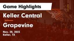 Keller Central  vs Grapevine  Game Highlights - Nov. 28, 2023