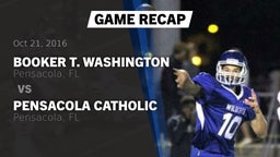 Recap: Booker T. Washington  vs. Pensacola Catholic  2016