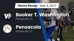 Recap: Booker T. Washington  vs. Pensacola  2017