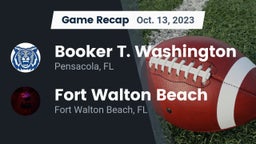 Recap: Booker T. Washington  vs. Fort Walton Beach  2023