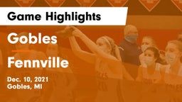 Gobles  vs Fennville  Game Highlights - Dec. 10, 2021