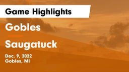 Gobles  vs Saugatuck  Game Highlights - Dec. 9, 2022