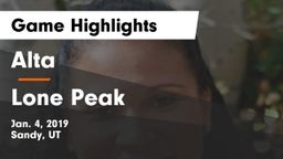 Alta  vs Lone Peak Game Highlights - Jan. 4, 2019