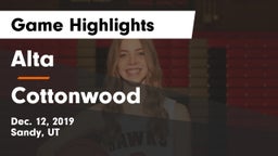 Alta  vs Cottonwood  Game Highlights - Dec. 12, 2019