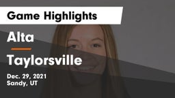 Alta  vs Taylorsville Game Highlights - Dec. 29, 2021