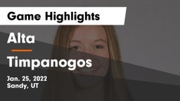 Alta  vs Timpanogos  Game Highlights - Jan. 25, 2022