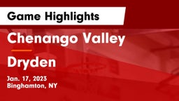 Chenango Valley  vs Dryden  Game Highlights - Jan. 17, 2023
