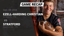 Recap: Ezell-Harding Christian  vs. Stratford  2016