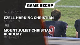 Recap: Ezell-Harding Christian  vs. Mount Juliet Christian Academy  2016
