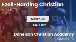 Matchup: Ezell-Harding vs. Donelson Christian Academy  2017