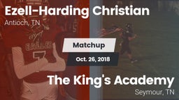 Matchup: Ezell-Harding vs. The King's Academy 2018