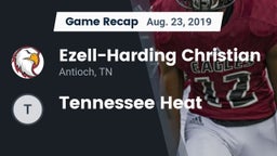 Recap: Ezell-Harding Christian  vs. Tennessee Heat 2019