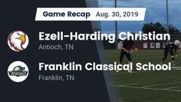Recap: Ezell-Harding Christian  vs. Franklin Classical School 2019